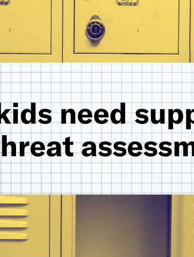behavioral threat assessments harm kids